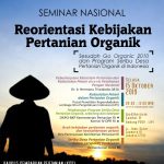 Reorientasi Kebijakan Pertanian Organik, Sesudah “Go Organik 2010” & “Program Seribu Desa Pertanian Organik”